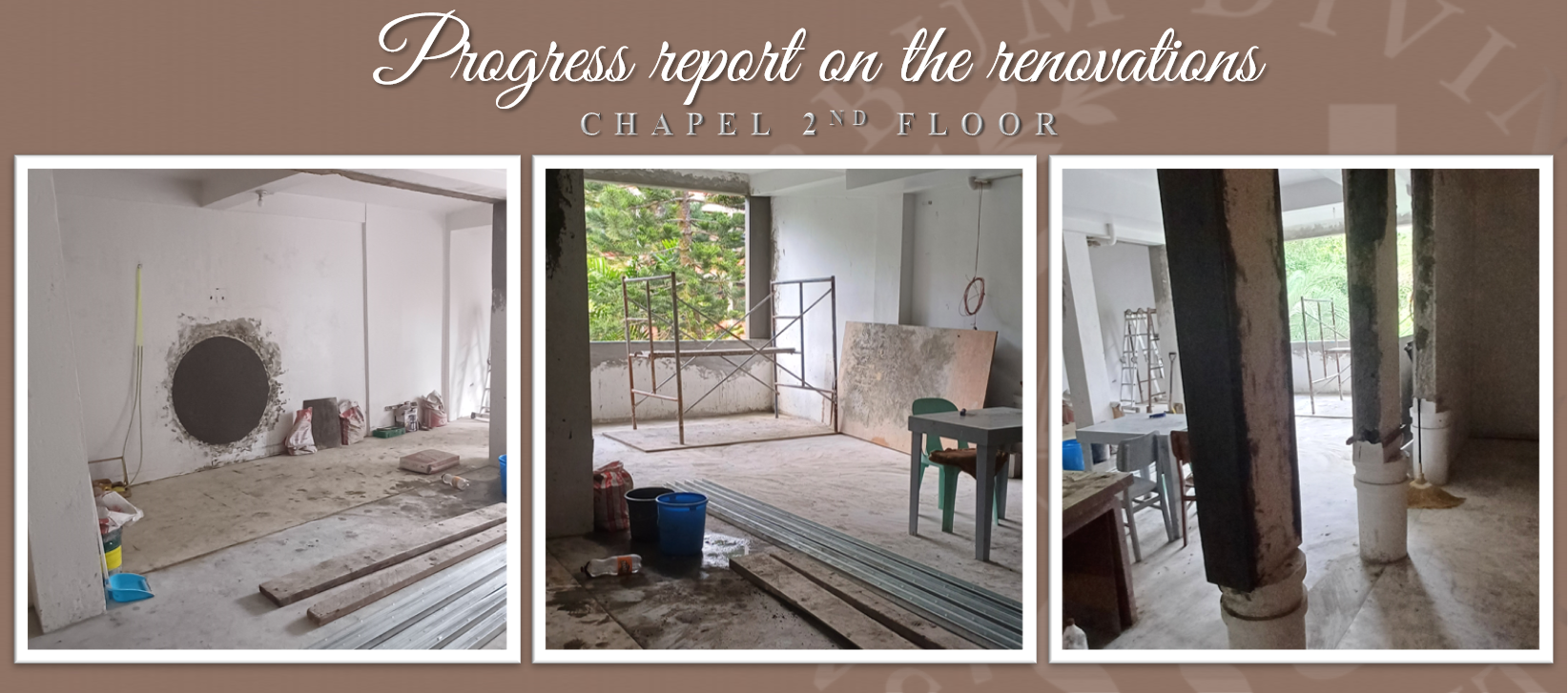 Progress report on the Renovations (Chapel 2nd Floor)