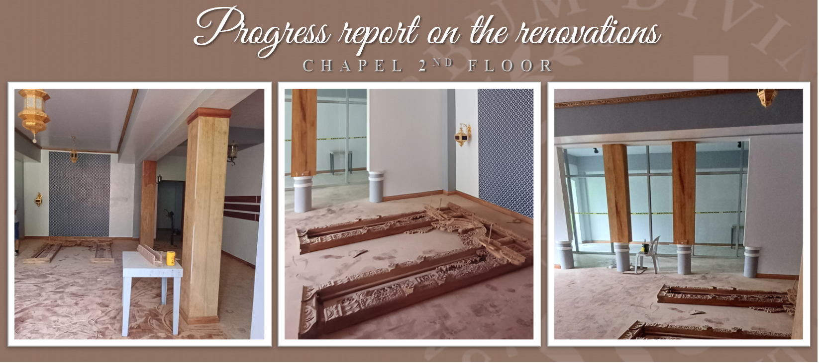 Progress report on the Renovations (Chapel 2nd Floor)