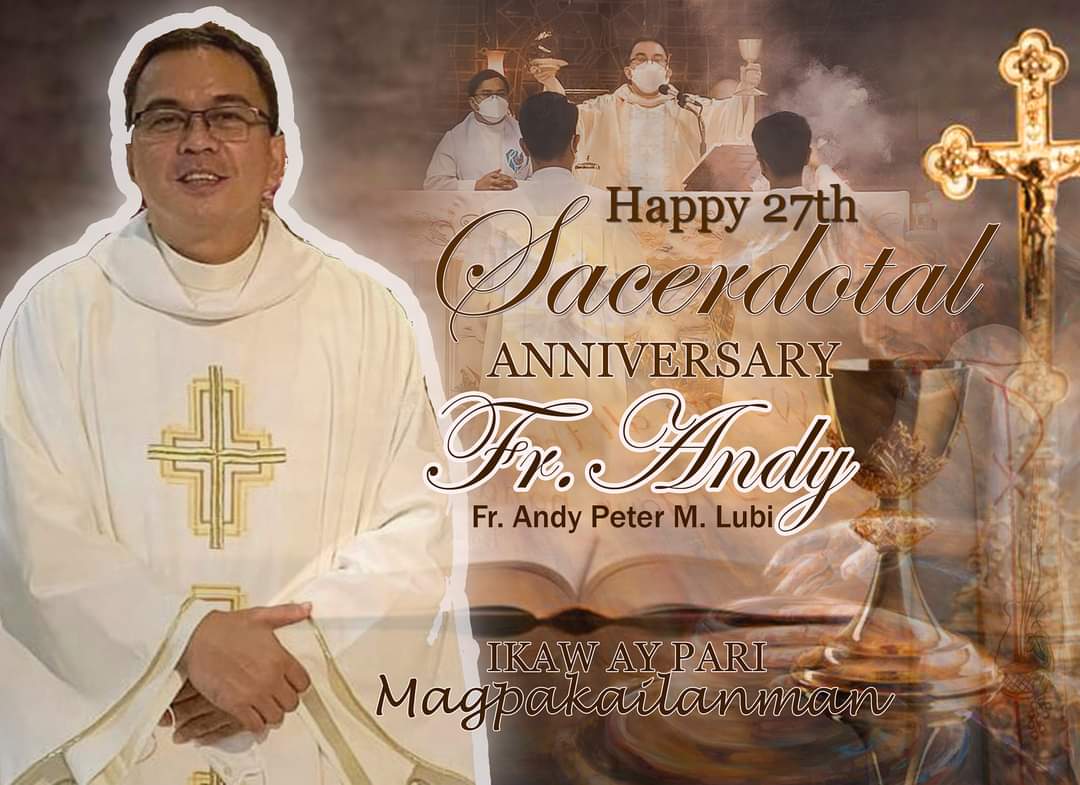 Happy 27th Sacerdotal Anniversary Fr. Peter Andy Lubi